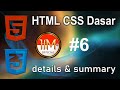 Details & Summary | Basic HTML CSS Part 6