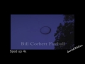 Bill Corbett Fireball