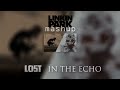 Linkin Park - Lost (In The Echo) [Mashup]