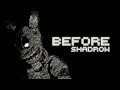 Before (FNAF3 Song) - Shadrow