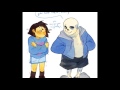 Sans x Frisk - Last Friday Night ~Requested By: Redoper~