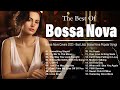 Bossa Nova Covers of Popular Songs 🌈 Bossa Nova Songs 2024 🎼 Playlist 2024