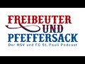 Freibeuter und Pfeffersack: Folge 26. Hamburger Höhenflüge