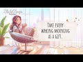 Best Morning Music🌞🎶  |  最佳早晨音樂🌞🎶  |  ベストモーニングミュージック🌞🎶