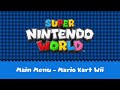 【SOURCE OST】Super Nintendo World: Main Menu Theme - Mario Kart Wii (Station Music)