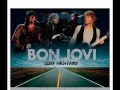 Bon Jovi its my life