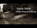 Doug and Murray: Djenty Shark (Heavy Metal Baby Shark)