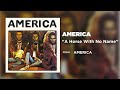 America - A Horse With No Name (Official Audio)