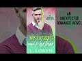 {FULL AudioBook} My Father's Business Partner MM Romance #mmromance #romanceaudiobook #audiobook