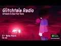 Glitchtale Radio - lofi Beats to Ease your Fears