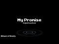 My Promise OST -  Whisper of Beauty