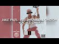Jake Paul - Fresh Outta London (Vocals Only - Acapella)