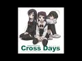 1. First Note (KIRIKO) – Cross Days Original Sound Track