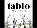 Tablo- Tomorrow feat Taeyang