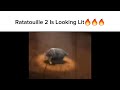 Ratatouille 2 Sneak Peak (REAL!1!!1)