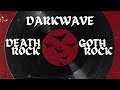 Darkwave & Deathrock Goth Mix