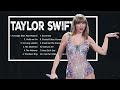 TAYLOR SWIFT Greatest Hits Full Album  - Best Songs Of TAYLOR SWIFT Playlist 2024
