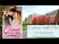 Come with Me - Full length Christian Romance Audiobook