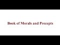 The Book of Morals and Precepts: Truth