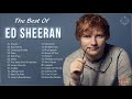 EdSheeran Greatest Hits Playlist 2021 - Top Hits EdSheeran Playlist 2021