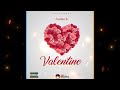 Valentine - Azonto K ( Official Audio)
