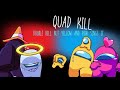 Quad kill - Double kill but Yellow and Pink sings it (STOP WATCHING THIS!!!1!1!1)