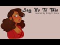 Say No To This (Hamilton) 【January ft. Anna】