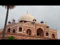 🇮🇳 Humayun's Tomb and Isa Khan's Tomb. Delhi.