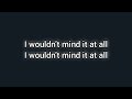 Maggie Lindemann _ I Wouldn't Mind ( He Is We Cover )_ ( Lyrics )