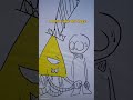 she copied me with her jean shorts!! | Bill Cipher / Gravity Falls meme