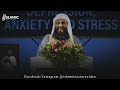 Empower Your Mind: Breaking Free From Depression And Anxiety - Mufti Menk | Islamic Lectures