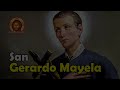 Vida de San Gerardo Mayela: Modelo Perfecto de los Hermanos Legos