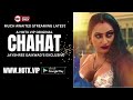 CHAHAT Jayshree Gaikwad | #webseries  HotX VIP Originals | Streaming Now
