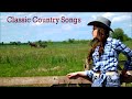 22 Classic Country Songs