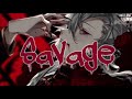 ✮Nightcore - Savage (Male version)