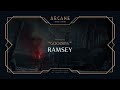 Ramsey - Goodbye  | Arcane League of Legends | Riot Games Music