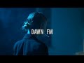 The Weeknd - Dawn FM (SIDKING Remix)