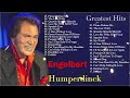 Engelbert Humperdinck Best Songs Full Album 🎤 Engelbert Humperdinck Greatest Hits 2024