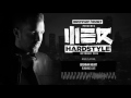 Brennan Heart presents WE R Hardstyle - October 2015 (#IAMHARDSTYLE special)