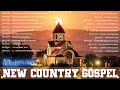 Top 100 Country Gospel🎹Let the Soul-Stirring Sound of Country Gospel Music Inspire Your Faith