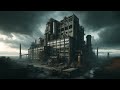 The Factory: Post Apocalyptic Dark Ambience | Dark Dystopian Meditation
