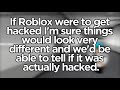The reason why ROBLOX's down.