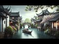 Beautiful Pure Chinese Classical Music🌨️非常好听 :超好聽的中國風古典音樂 🍀體驗古風音樂的獨特韻味🍒放鬆音樂、冥想音樂、安靜睡眠音樂 China Music