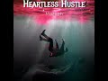 Trap Beat | Heartless Hustle