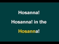 HOSANNA IN THE HIGHEST