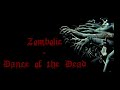 Zombolic - Dance of the Dead