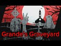 Subscriber Mail from Grande's Graveyard