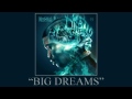 Meek Mill - Big Dreams (Dream Chasers 2)