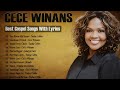 Top Greatest Black Gospel Songs Of All Time Collection 🎶 Gospel Singers: Cece Winans, Tasha Cobbs🙏