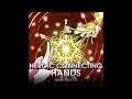 Heroic Connecting Hands - Vocal Version ft. @NekoHanonx3 (Hibiki Tachibana vs Yuna Yuuki)